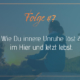 Folge #7 Wie du innere Unruhe löst und im Hier und Jetzt lebst.
