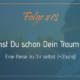 Das Traum Ich kennenlernen. Wer will ich sein?