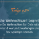 Besinnliche Weihnachtszeit - Wie Du Weihnachten für dich nutzen kannst und warum Erwartungen unser Fest sprengen können.