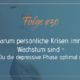 Wie du deine depressive Phase optimal nutzt & warum persönliche Krisen immer Wachstum sind